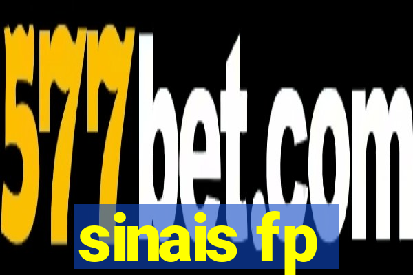 sinais fp